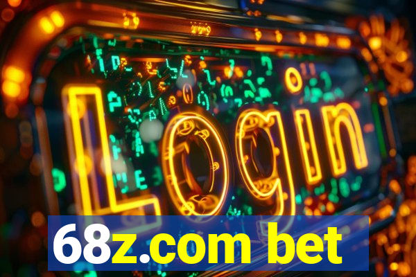 68z.com bet